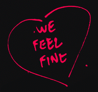 We feel fine